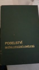 kniha Poselství almanach k dvacátému pátému výročí Družiny literární a umělecké : [1913-1938], Družina literární a umělecká 1938