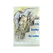 kniha Tři kroky do nebe, Gloria 2003