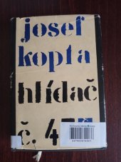 kniha Hlídač č. 47, Československý spisovatel 1969