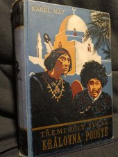 kniha Královna pouště , Nakladatelstvi Touzimsky a Moravec Praha 1935