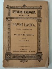 kniha První láska povídka z ruského života, Nákladem knihkupectví I.L. Kobra 