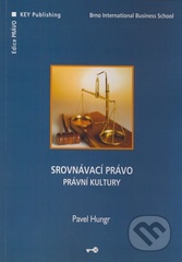 kniha Srovnávací právo právní kultury, Key Publishing 2008