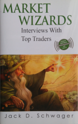 kniha Market Wizards Interviews with Top Traders, Marketplace Books 1989