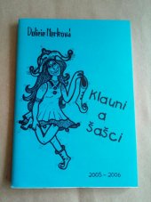 kniha Klauni a šašci retro-po-etický vzorník : 2005-2006, D. Nerková 2006