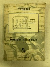 kniha Optické přístroje vlastní výroby, Mladá fronta 1956