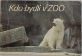 kniha Kdo bydlí v ZOO, s.n. 1987