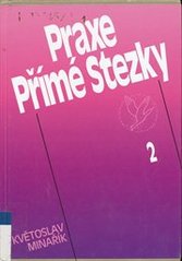 kniha Praxe Přímé Stezky 2, Canopus 2007