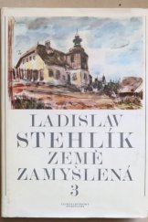 kniha Země zamyšlená. 3. [díl], Československý spisovatel 1975