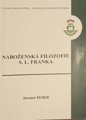 kniha Náboženská filozofie S.L. Franka Semen Ljudvigovič Frank, VŠB-TU 2005