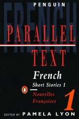 kniha French Short Stories 1 Nouvelles Francaises 1: Parallel Text, Penguin Books 1966