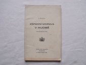 kniha Západní Morava v hudbě kulturně-historický nástin, s.n. 1938