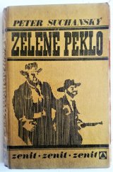 kniha Zelené peklo, Zenit 1971