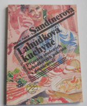 kniha Lahůdková kuchyně příprava studených lahůdkových pokrmů v domácnosti, Ivo Železný 1991