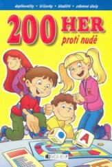 kniha 200 her proti nudě, Fragment 2009