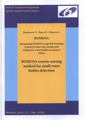 kniha BOMOSA remote sensing method for small water bodies detection, ENKI 2009