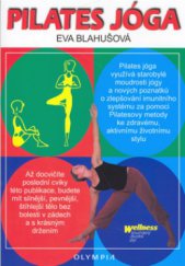 kniha Pilates jóga kombinace umocňuje výsledek, Olympia 2006