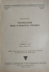 kniha Technologie masa a masných výrobků, Studijní a informační ústav odborného školství 1955