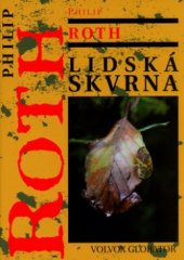 kniha Lidská skvrna, Volvox Globator 2005