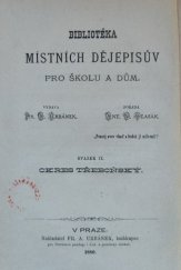 kniha Okres Třeboňský nástin statisticko-historický, Nakladatel Fr. A. Urbánek 1880