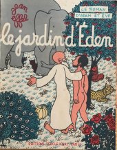 kniha Le jardin d' Eden Le roman d' Adam et Eve, Éditions Cercle D´Art 1956