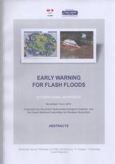 kniha Early Warning for Flash Floods international workshop : abstracts : [November 1 to 2, 2010, Český hydrometeorologický ústav 2010