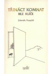 kniha Třináct komnat bez klíče, Radix 2010