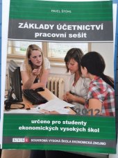 kniha Základy účetnictví pracovní sešit, Soukromá vysoká škola ekonomická 2012