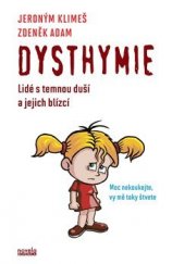 kniha Dysthymie Lidé s temnou duší a jejich blízcí, Novela bohemica 2022