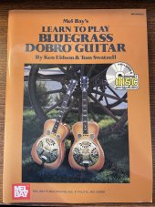 kniha Learn to play Bluegrass Dobro guitar, Mel Bay Publications, Inc 2015