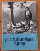 kniha Pod tatranskými štítmil, Vydavateľstvo -Polonia-Varšava 1960