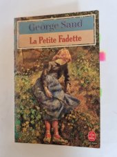 kniha La Petite Fadette , Librairie Générale Française 1984