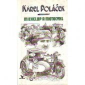 kniha Michelup a motocykl, Primus 1993