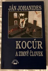 kniha Kocúr a zimný človek, HEVI 1994