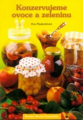 kniha Konzervujeme ovoce a zeleninu, Knižní expres 1999