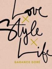 kniha Love × Style × Life, Spiegel & Grau 2015