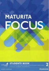 kniha Maturita Focus students' book, Pearson 2016