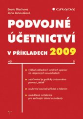 kniha Podvojné účetnictví v příkladech, Grada 2009