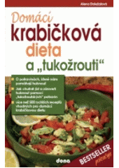 kniha Domácí krabičková dieta a "tukožrouti", Dona 2018