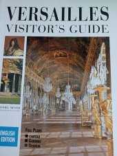 kniha Versailles Visitors Guide, s.n. 1999