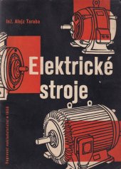 kniha Elektrické stroje Pomůcka pro zaměstnance elektrické trakce, Dopravní nakladatelství 1958