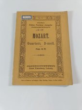 kniha Mozart, No. 32,  Quartett, D-moll., Ernst Eulenburg 1900