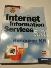 kniha Microsoft Internet Information Services 5.0 Resource Kit, Computer Press 2000