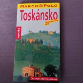 kniha Toskánsko Doporučené tipy, Mairs Geographischer Verlag 2002