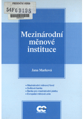 kniha Mezinárodní měnové instituce, Oeconomica 2002