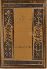 kniha Na kresách II. - Přeháňky - původní román z kraje Bezručova., Julius Albert 1927