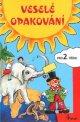 kniha Veselé opakování pro 2. třídu ZŠ, Pierot 2003