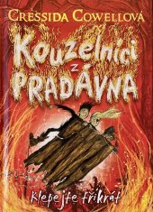 kniha Kouzelníci z pradávna  3. - Klepejte třikrát, Brio 2020