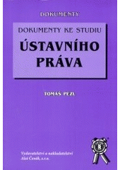 kniha Dokumenty ke studiu ústavního práva, Aleš Čeněk 2004