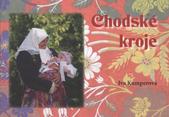 kniha Chodské kroje, I. Kumperová 2010