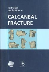 kniha Calcaneal fracture, Karolinum  2010